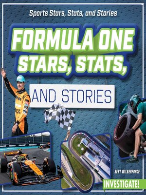 Formula One Stars, Stats, and Stories